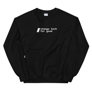 "change tech for good" crewneck