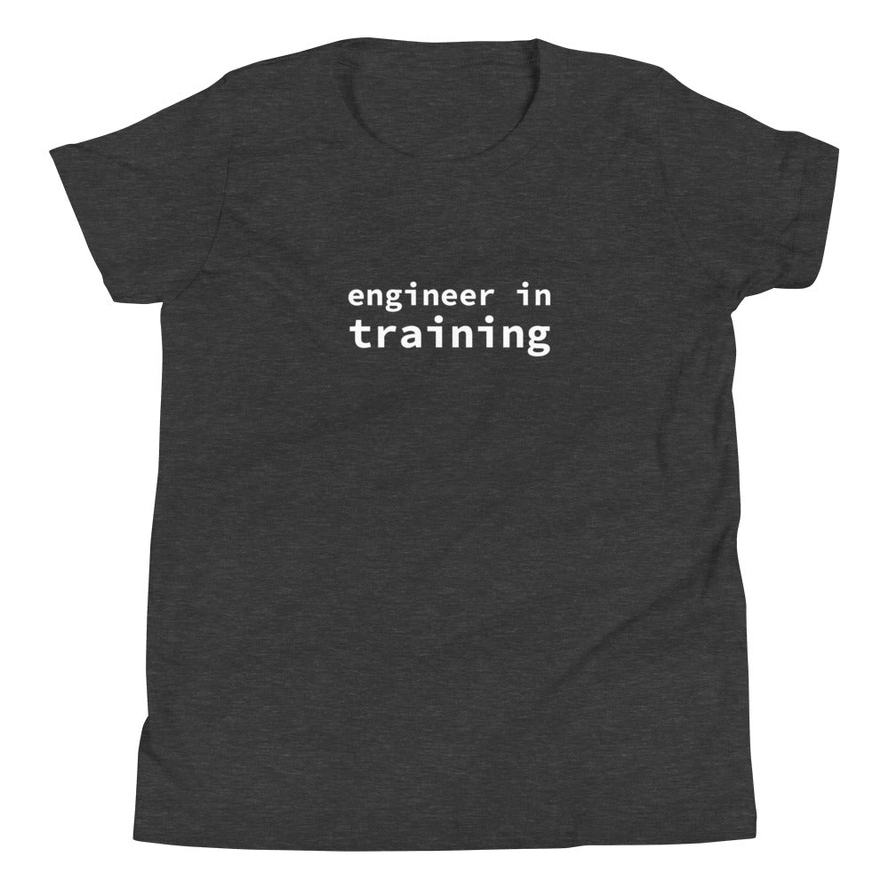 "engineer in training" youth t-shirt
